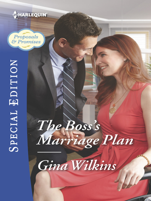 Title details for The Boss's Marriage Plan by Gina Wilkins - Wait list